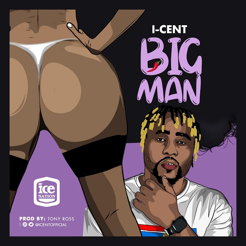 I-Cent – Big Man 25