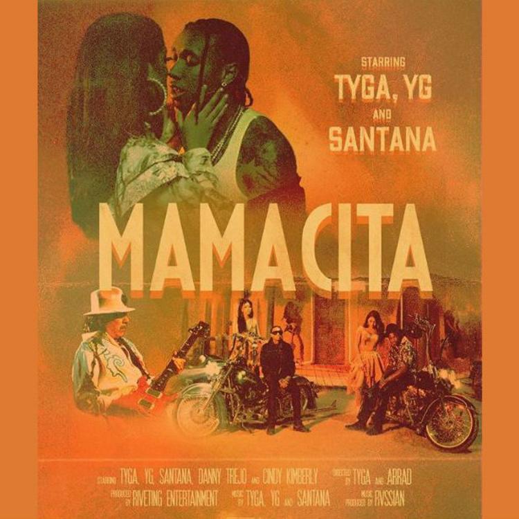 Tyga, YG, Santana - MAMACITA 14