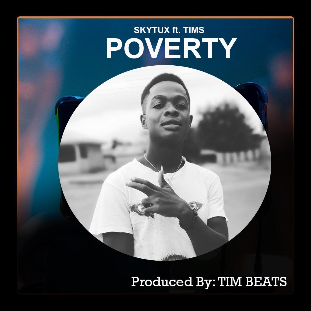 SKYTUX Feat. TIMS - POVERTY (Prod. By Mr. Tims) 9