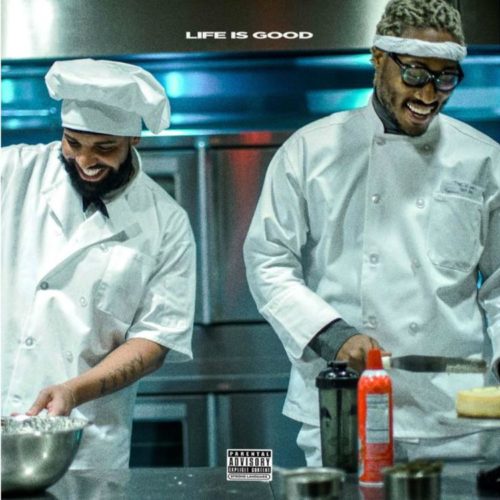 Future Feat. Drake - Life Is Good 13
