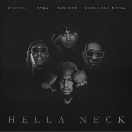 DJ Carnage Feat. Tyga, Takeoff & Ohgeesy - Hella Neck 1