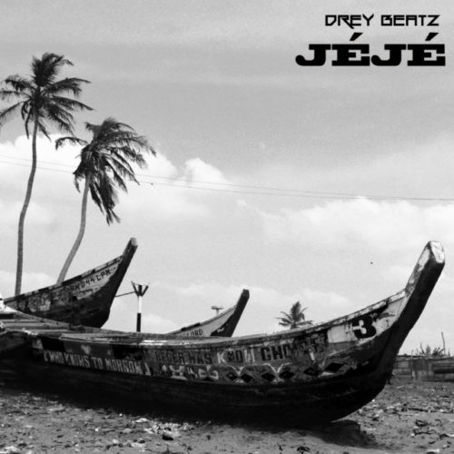 Drey Beatz - Jeje 12