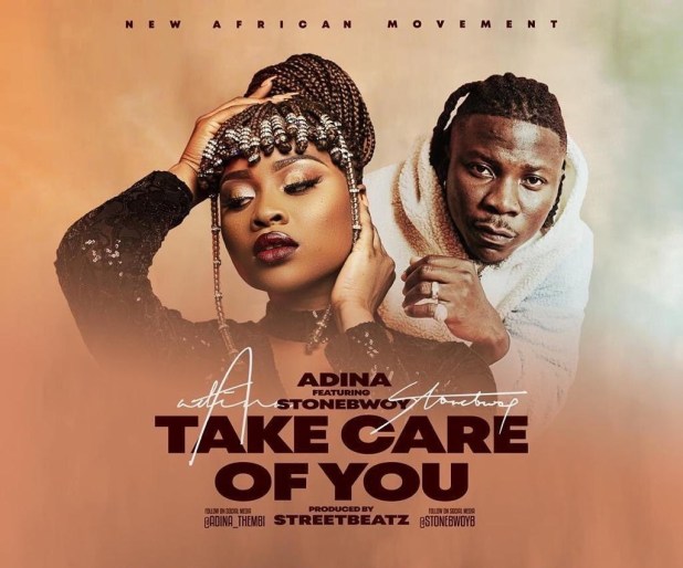 Adina - Take Care Of You Feat. Stonebwoy (Prod. By Streebeatz) 25