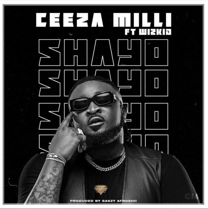 Ceeza Milli Feat. Wizkid – Shayo 9