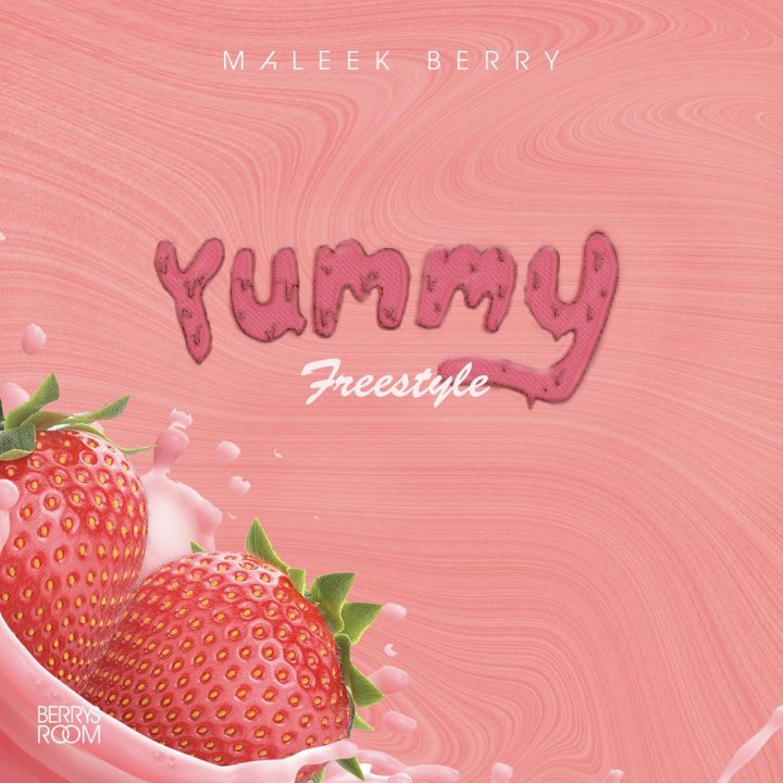 Maleek Berry – Yummy (Freestyle) 9