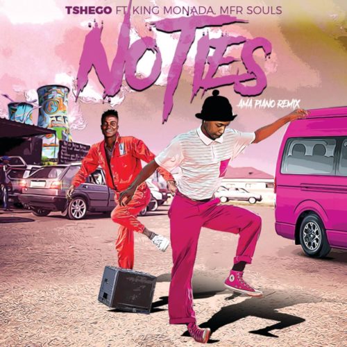 Tshego - No Ties (Amapiano Remix) Feat. King Monada & MFR Souls 13