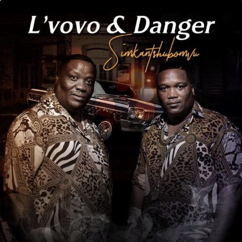 Lvovo & Danger - Simkantshumbovu 25