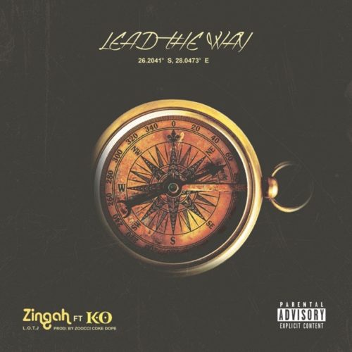 Zingah - Lead The Way Feat. K.O 10