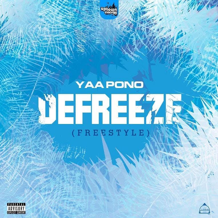 Yaa Pono - Defreeze (Freestyle) 16