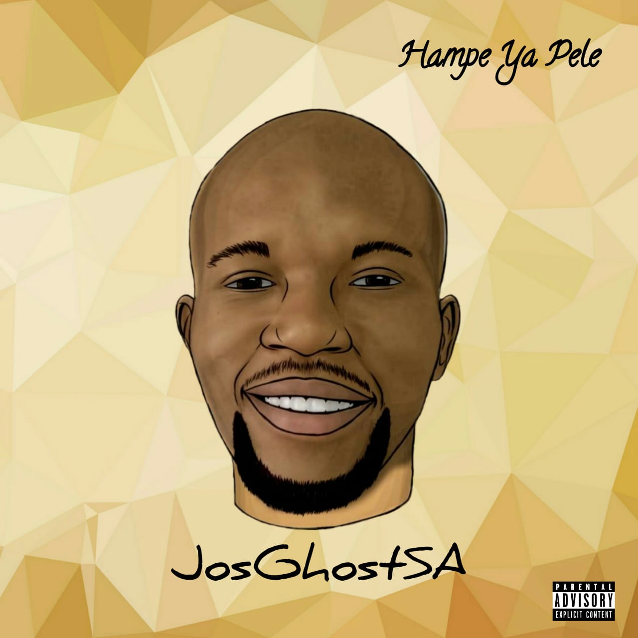 JosGhostSA - Hampe Ya Pele [Full Album] 1