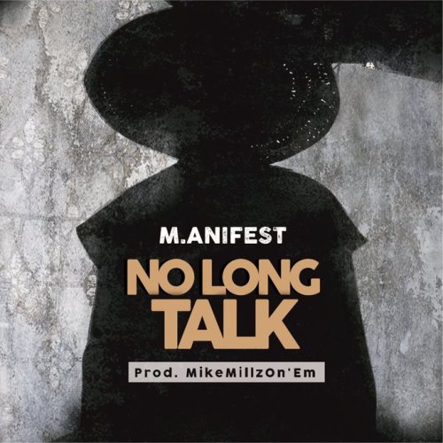 M.anifest - No Long Talk 9