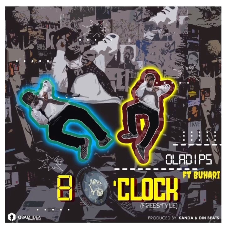 Oladips – 8 O’clock (Freestyle) Feat. Buhari 17