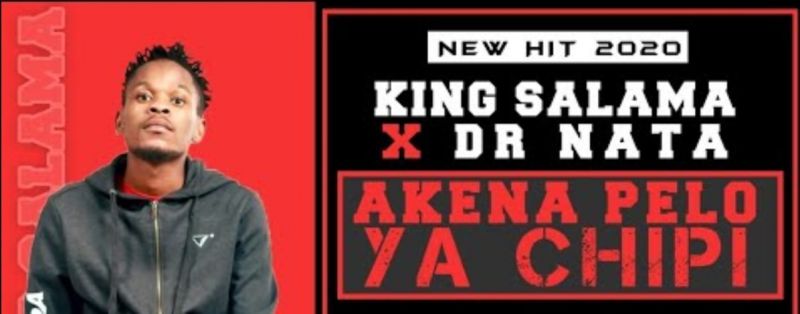 King Salama & Dr Nata – Akena Pelo Ya Chipi 1