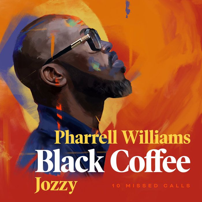 Black Coffee – 10 Missed Calls Feat. Pharrell Williams & Jozzy 1