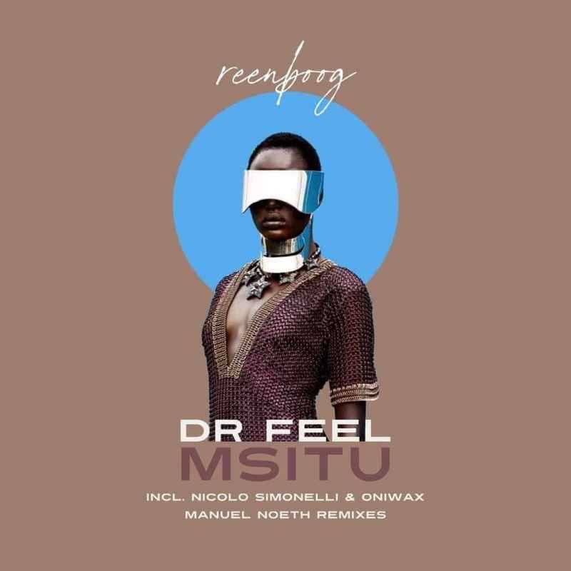 Dr Feel - Msitu (Original Mix) 1