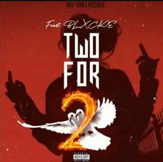 808 Sallie - Two For 2 Feat. Blxckie 1