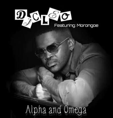 Dj Cleo - Alpha and Omega Feat. Morongoe 5