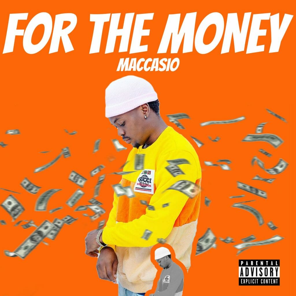 Maccasio - For The Money (Prod. By Suhuyubu Studios) 13