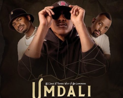 DJ Jawz, Taribo West & Dr. Lamondro - Umdali Feat. Kopo Kopo Mfana, Steez, Daskidoh & Menthol Deep 1