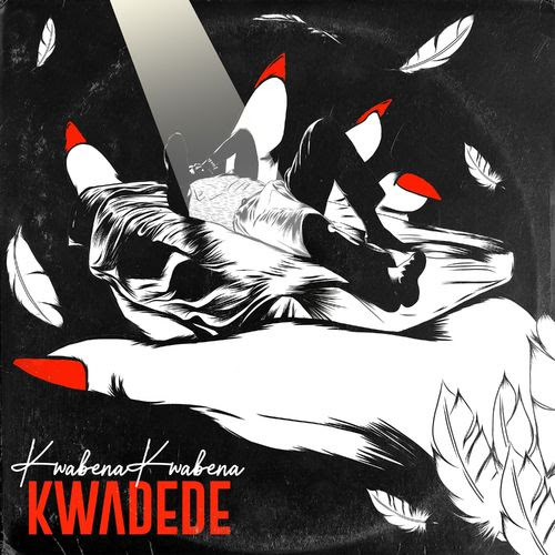 Kwabena Kwabena - Kwadede (Prod. By DatBeatGod) 1