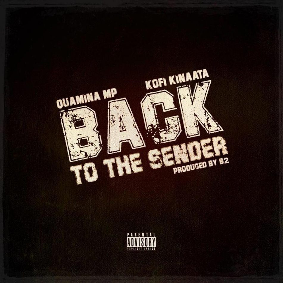 Quamina Mp - Back To The Sender Feat. Kofi Kinaata 12