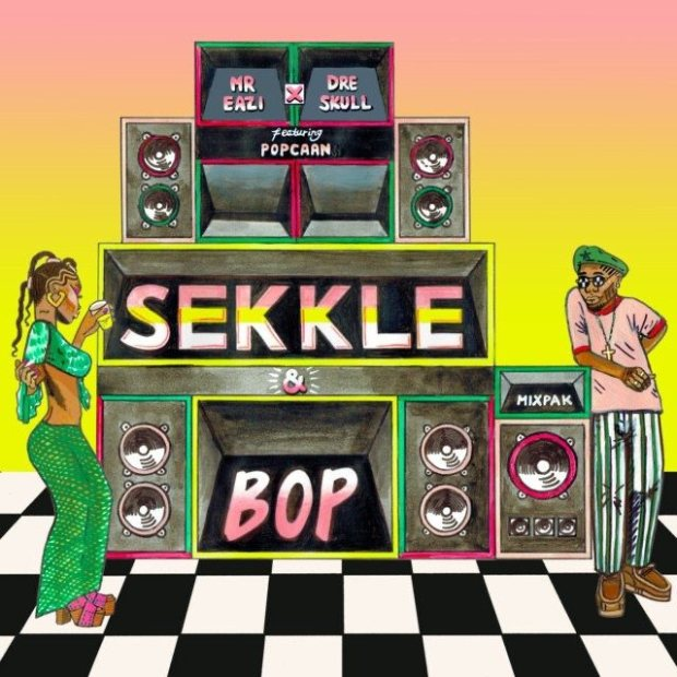 Mr Eazi - Sekkle And Bop Feat. Popcaan x Dre Skull 8