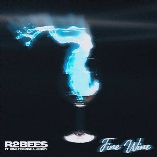 R2Bees - Fine Wine Feat. King Promise x Joeboy 12
