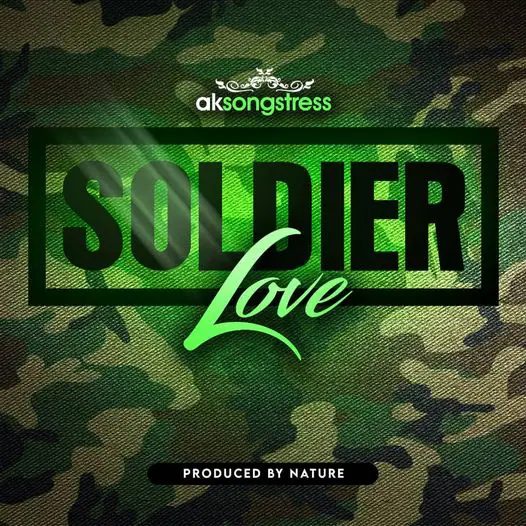 AK Songstress - Soldier Love 1