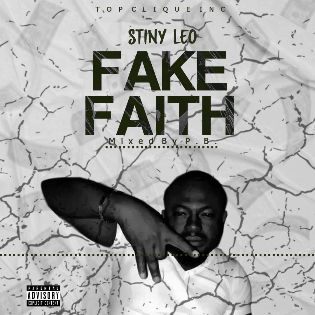 Stiny Leo - Fake Faith (Mixed By PB) 1