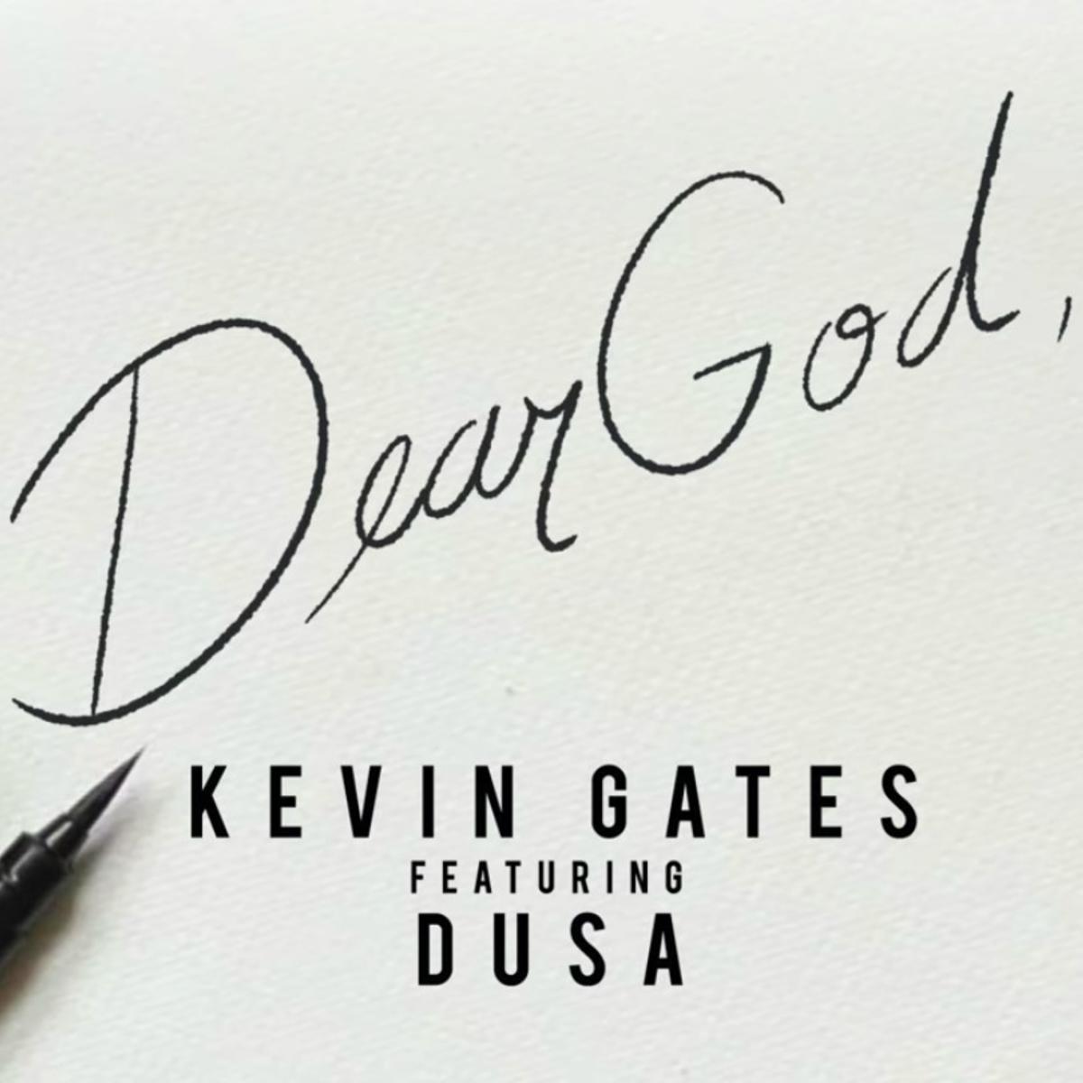Kevin Gates Ft Dusa - Dear God 36