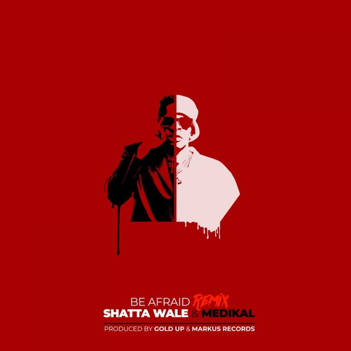 Shatta Wale - Be Afraid (Remix) Ft Medikal 16