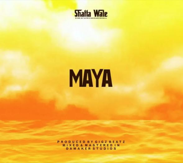 Shatta Wale - Maya 36