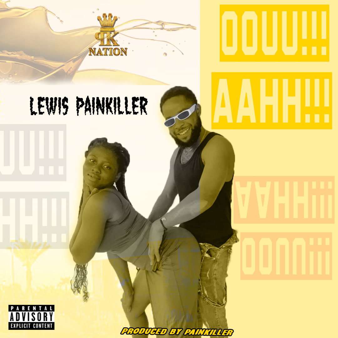 Lewis Painkiller - Oouu Aahh (Prod. By Painkiller) 8
