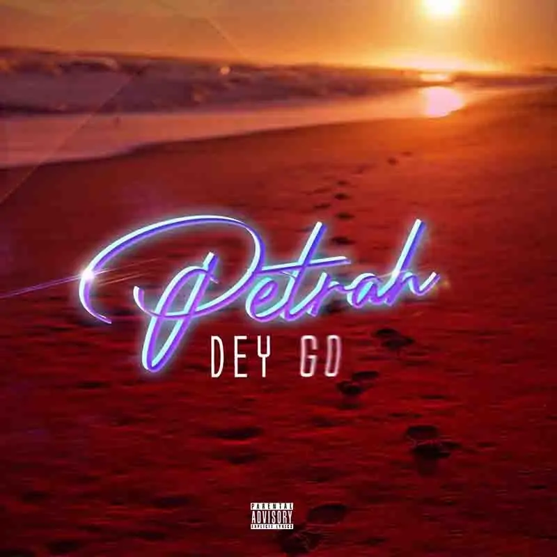 Petrah - Petrah Dey Go 21