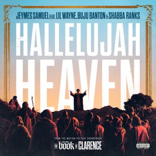 Jeymes Samuel - Hallelujah Heaven feat. Lil Wayne, Buju Banton, and Shabba Ranks 5